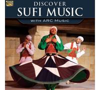 Various Artists Discover Sufi Music With Arc Music (CD) Album