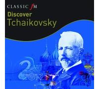 Various Artists - Discover Tchaikovsky