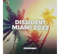 Various Artists - Dissident Miami 2022