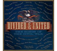 Various Artists Divided & United: The Songs of the Civil War (CD) Album