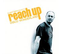 Various Artists DJ Andy Smith Presents 'Reach Up - Disco Wonderland' (Vinyl LP)
