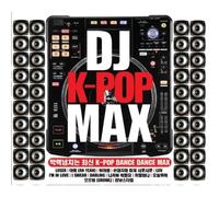 Various Artists - Dj K-Pop Max