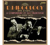 Various Artists Djangology and More... A Compendium of Jazz Manouche (CD)