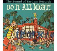Various Artists Do It All Night - The Sound of Tardam Records (Vinyl LP)