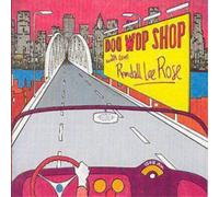 Various Artists – Do Wop Shop: With Love Randall Lee Rose – CD