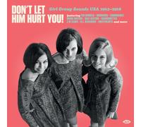 Various Artists Don't Let Him Hurt You Girl Group Sounds USA 1962-1968 (CD)