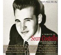 Various Artists Don't Pass Me By: A Tribute to Sean Costello (CD) Album