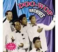 Various Artists - Doo Wop Archives