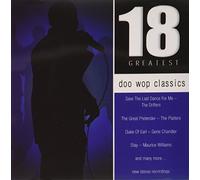 Various Artists - Doo Wop Classics 18 Greatest