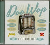 Doo Wop - The Greatest Hits 1961-1962