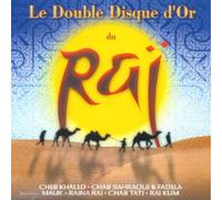 Various Artists Double Disque D'or Du Rai (CD) Album