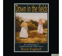 Various Artists - Down in the Fields by Various Artists