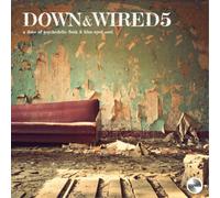 Various Artists Down & Wired 5 (Vinyl LP) 12" Album