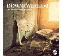 Various Artists Down & Wired 6 (Vinyl LP) 12" Album