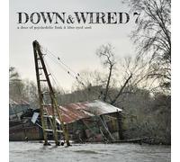 various artists-down & wired 7 lp