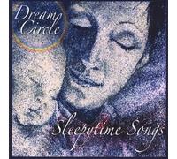 Various Artists - Dream Circle Sleepytime Songs