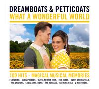 Various Artists Dreamboats and Petticoats: What a Wonderful World (CD) Box Set