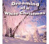 Various Artists - Dreaming of a White Christmas