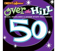 Various Artists - Drew's Famous Over the Hill at 50 the Times