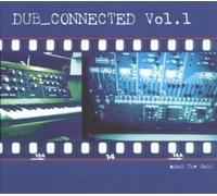 Various Artists - Dub Connected-Mind the Ga