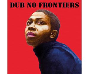 Various Artists - Dub No Frontiers