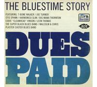 Compilation - Dues Paid - The Bluestime Story