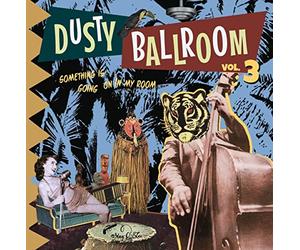 Various Artists - Dusty Ballroom 03 - Something'S Going On In My Room