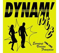 Various Artists Dynam'hit: Europop Version Française 1990-1995 (Vinyl LP)