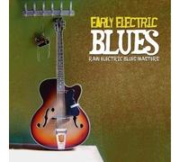 Various Artists Early Electric Blues (CD)