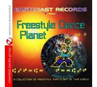Various Artists Eastcoast Records Presents Freestyle Dance Planet Vol. 2 (D
