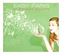 Various Artists - Easy Paris: Elisabeth Butterfly