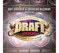 Various Artists El Draft 2005: Boy Wonder & Chencho Records (CD)