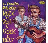 Various Artists El Primitivo: American Rock 'N' Roll & Rock a Billy (CD) Album