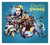 Various Artists - Electro Swing Fever