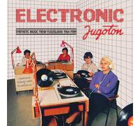 Various Artists Electronic Jugoton: Synthetic Music from Yugoslavia 1 (Vinyl LP)