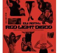 Various Artists Eli Roth's Red Light Disco: Dancefloor Seductions fro (Vinyl LP)