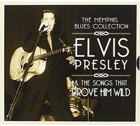 Various Artists - Elvis Presley & The Songs That Drove Him Wild
