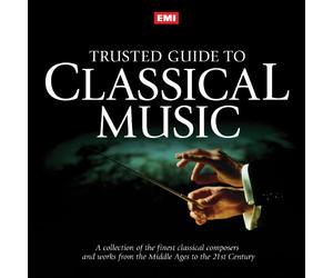 Various Artists - Emi Trusted Guide to Classical Music