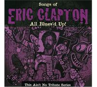 Various Artists - Eric Clapton: This Ain't No Tribute Series