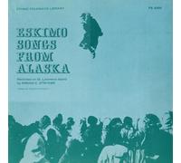 Various Artists - Eskimo Songs From Alaska