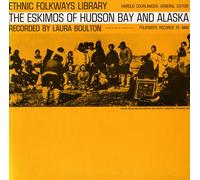 Various Artists - Eskimos Of Hudson Bay & Alaska