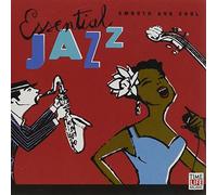 Various Artists - Essential Jazz: Smooth & Cool