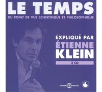 Klein, Etienne - Le Temps Du Point De Vue Scientifi (2 CD)