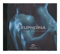 Various Artists - Euphoria: Sensual Soundscapes (US