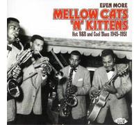 Various Artists Even More Mellow Cats'n'kittens (CD) Album