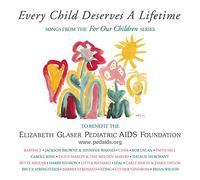 Various Artists - Every Child Deserves A Lifetime: Songs From The Fo