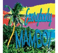 Various Artists - Everybody Mambo