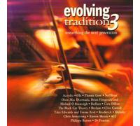 Various Artists - Evolving Tradition Volume 3