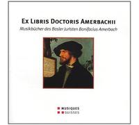 VARIOUS ARTISTS Ex Libris Doctoris Amerbachii / Various (CD)