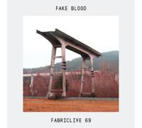 Various Artists Fabriclive 69: Mixed By Fake Blood (CD) Album